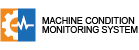 Machine Condition Monitoring System